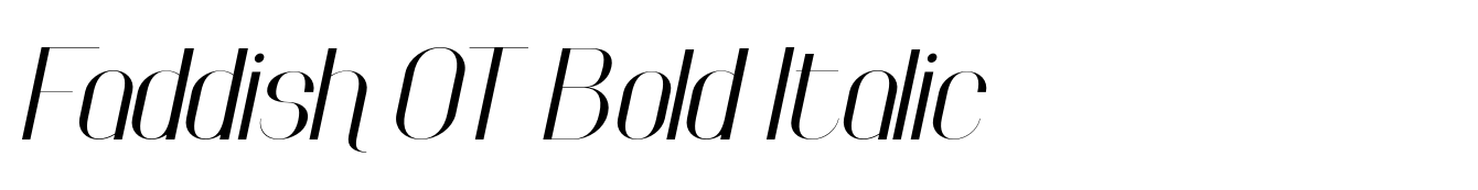 Faddish OT Bold Italic